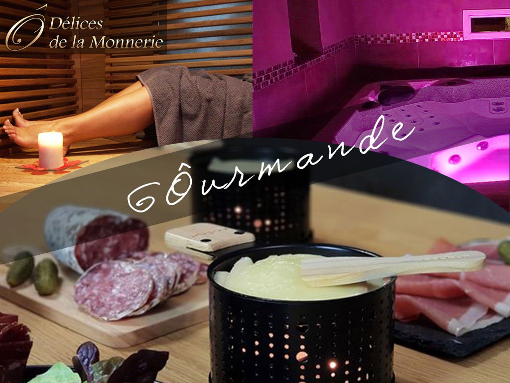 Gourmande (balnéo et raclette)